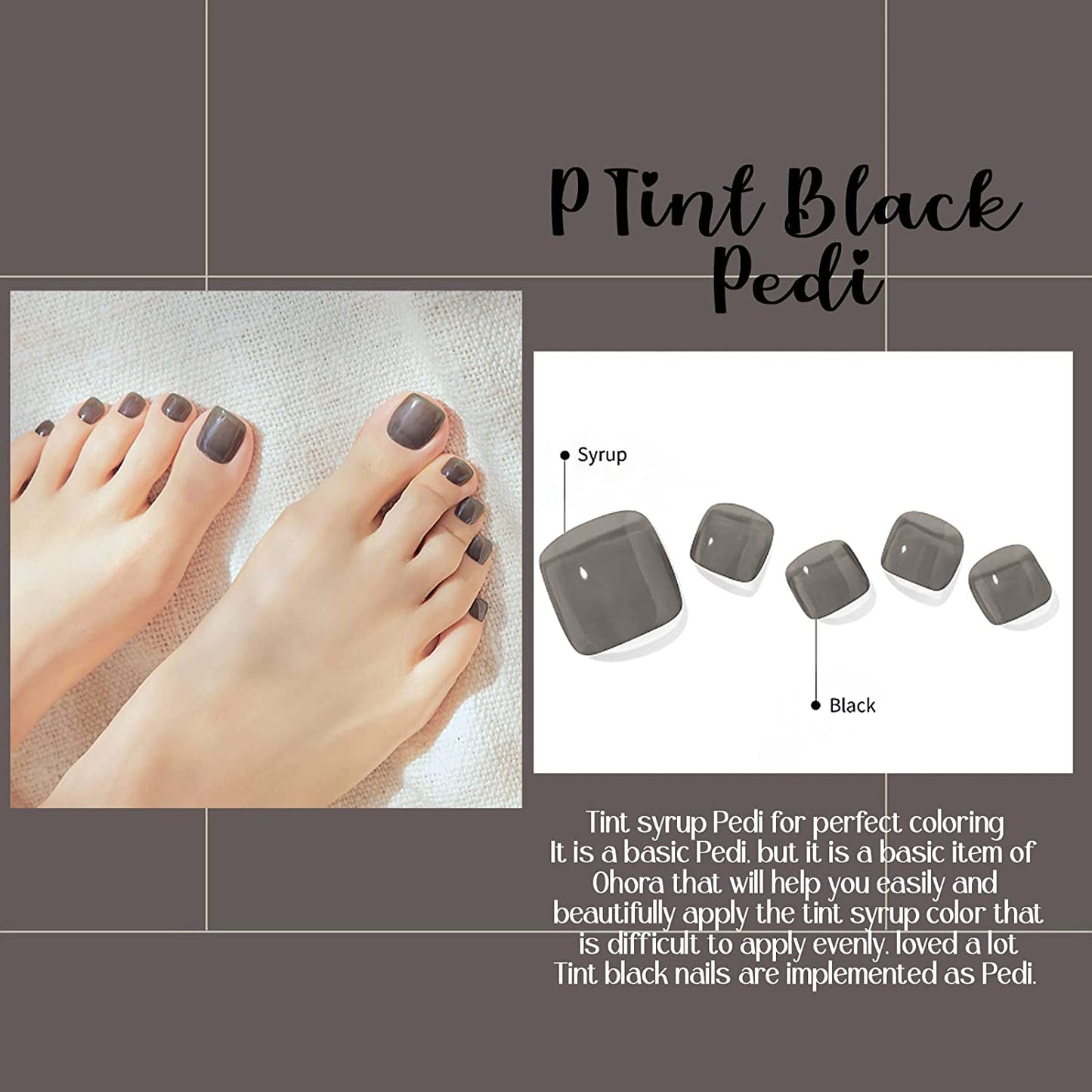 Ohora (P Tint Black Pedi)