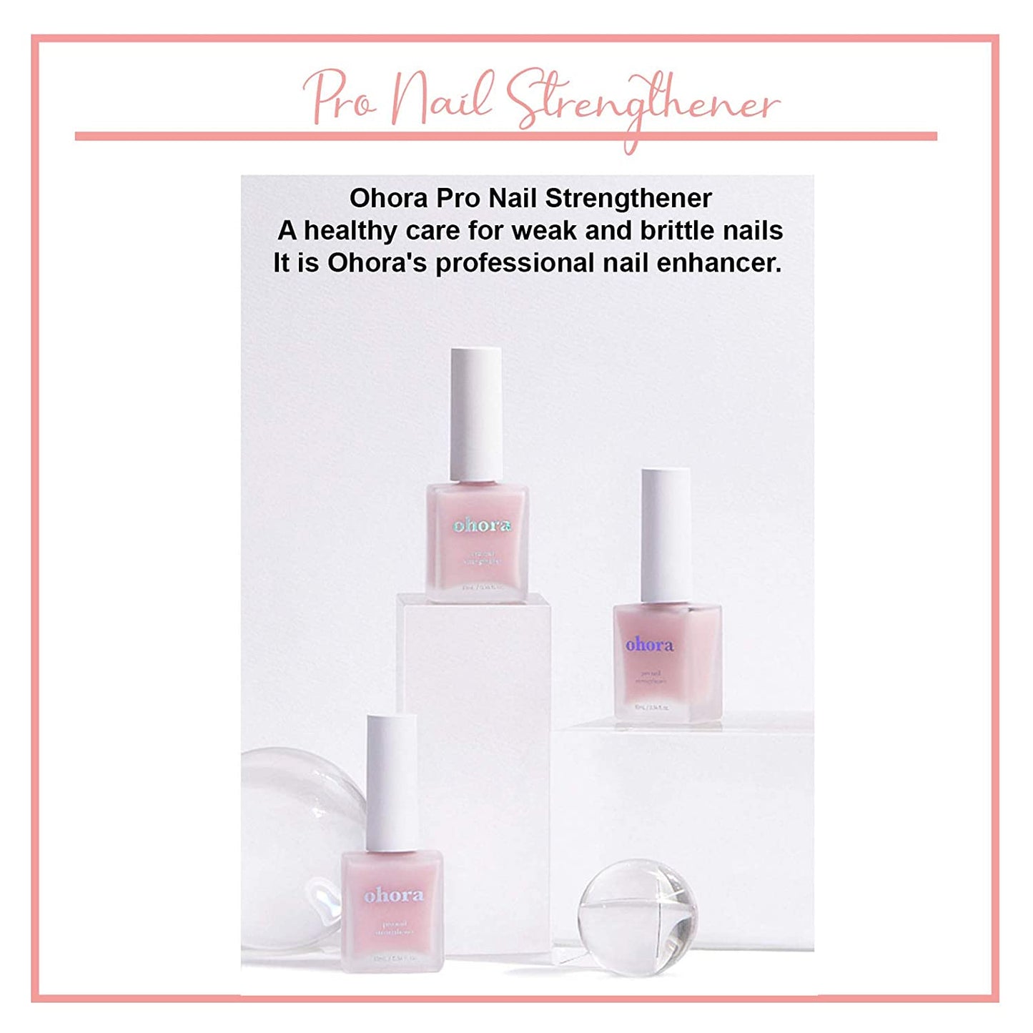 Ohora Pro Nail Strengthener